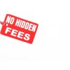 No Hidden Charges