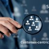 Customer-Centric Approach